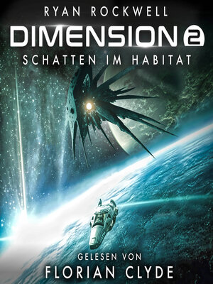 cover image of Schatten im Habitat--Dimension, Band 2 (ungekürzt)
